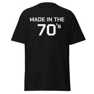 Made in the 70’s T-Shirt – Unisex classic tee