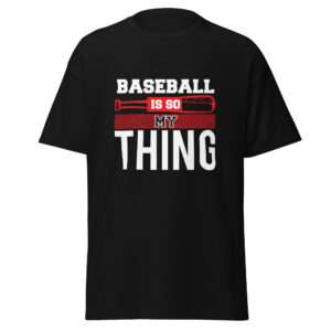 Baseball Is My Thing – Unisex classic tee