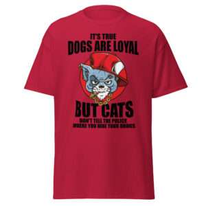 Dogs Are Loyal – Unisex classic tee