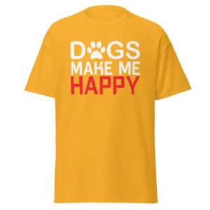 Dogs Make Me Happy – Unisex classic tee