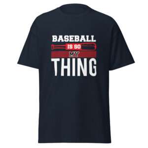 Baseball Is My Thing – Unisex classic tee