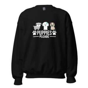 Puppies Please – Unisex Sweatshirt