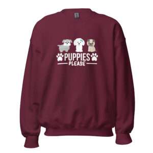 Puppies Please – Unisex Sweatshirt