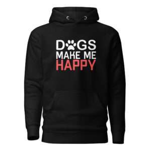 Dogs Make Me Happy – Unisex Hoodie