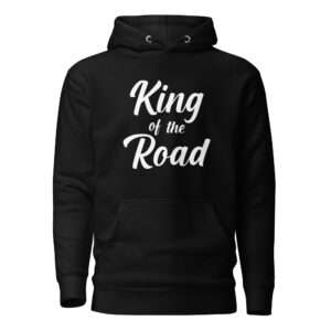 King of the Road – Unisex Hoodie