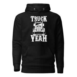 Truck Yeah – Unisex Hoodie