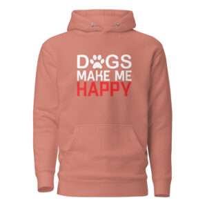 Dogs Make Me Happy – Unisex Hoodie